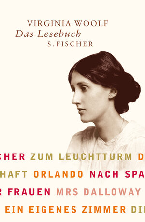 Buchcover Das Lesebuch | Virginia Woolf | EAN 9783100925886 | ISBN 3-10-092588-2 | ISBN 978-3-10-092588-6