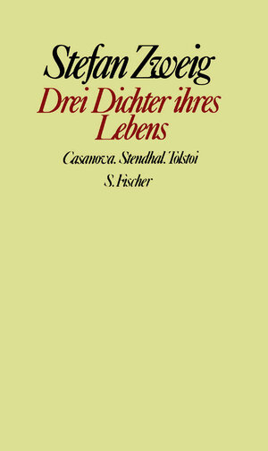 Buchcover Drei Dichter ihres Lebens | Stefan Zweig | EAN 9783100970497 | ISBN 3-10-097049-7 | ISBN 978-3-10-097049-7