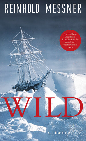 Buchcover Wild | Reinhold Messner | EAN 9783103973181 | ISBN 3-10-397318-7 | ISBN 978-3-10-397318-1