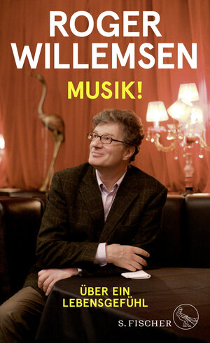 Buchcover Musik! | Roger Willemsen | EAN 9783103973839 | ISBN 3-10-397383-7 | ISBN 978-3-10-397383-9