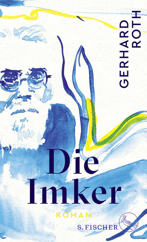 Buchcover Die Imker | Gerhard Roth | EAN 9783103974676 | ISBN 3-10-397467-1 | ISBN 978-3-10-397467-6