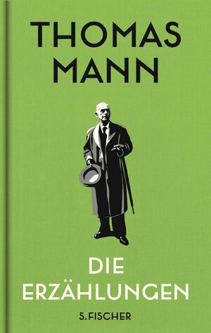 Buchcover Die Erzählungen | Thomas Mann | EAN 9783103976472 | ISBN 3-10-397647-X | ISBN 978-3-10-397647-2