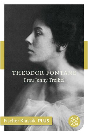 Buchcover Frau Jenny Treibel oder »Wo sich Herz zum Herzen find't« | Theodor Fontane | EAN 9783104000275 | ISBN 3-10-400027-1 | ISBN 978-3-10-400027-5