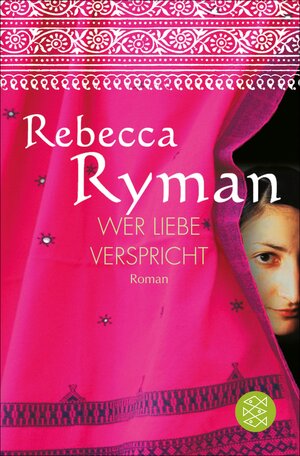 Buchcover Wer Liebe verspricht | Rebecca Ryman | EAN 9783104002811 | ISBN 3-10-400281-9 | ISBN 978-3-10-400281-1