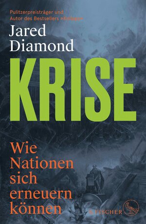 Buchcover Krise | Jared Diamond | EAN 9783104006697 | ISBN 3-10-400669-5 | ISBN 978-3-10-400669-7