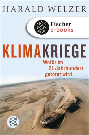 Buchcover Klimakriege | Harald Welzer | EAN 9783104007243 | ISBN 3-10-400724-1 | ISBN 978-3-10-400724-3