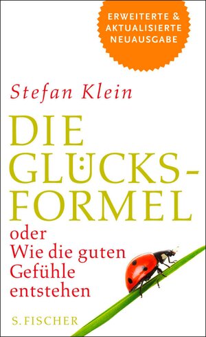 Buchcover Die Glücksformel | Stefan Klein | EAN 9783104007649 | ISBN 3-10-400764-0 | ISBN 978-3-10-400764-9