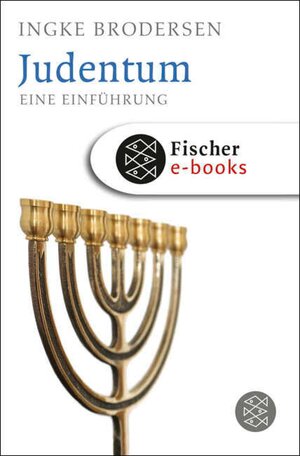 Buchcover Judentum | Ingke Brodersen | EAN 9783104008974 | ISBN 3-10-400897-3 | ISBN 978-3-10-400897-4