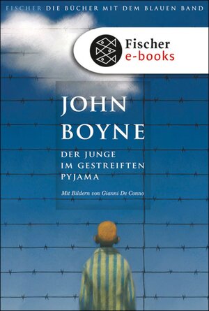 Buchcover Der Junge im gestreiften Pyjama | John Boyne | EAN 9783104010540 | ISBN 3-10-401054-4 | ISBN 978-3-10-401054-0
