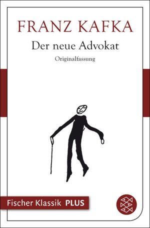 Buchcover Der neue Advokat | Franz Kafka | EAN 9783104011257 | ISBN 3-10-401125-7 | ISBN 978-3-10-401125-7