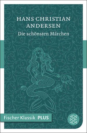 Buchcover Die schönsten Märchen | Hans Christian Andersen | EAN 9783104012599 | ISBN 3-10-401259-8 | ISBN 978-3-10-401259-9