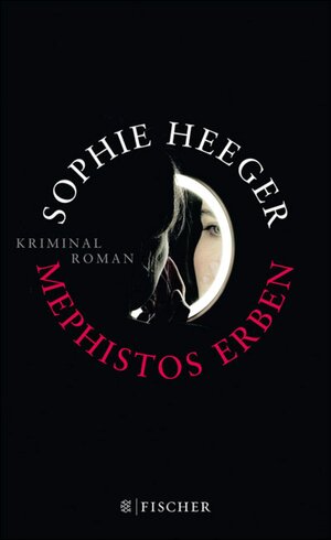 Buchcover Mephistos Erben | Sophie Heeger | EAN 9783104012919 | ISBN 3-10-401291-1 | ISBN 978-3-10-401291-9