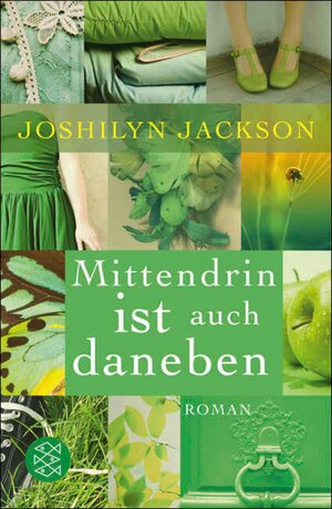 Buchcover Mittendrin ist auch daneben | Joshilyn Jackson | EAN 9783104013251 | ISBN 3-10-401325-X | ISBN 978-3-10-401325-1