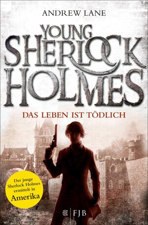 Buchcover Young Sherlock Holmes | Andrew Lane | EAN 9783104013541 | ISBN 3-10-401354-3 | ISBN 978-3-10-401354-1