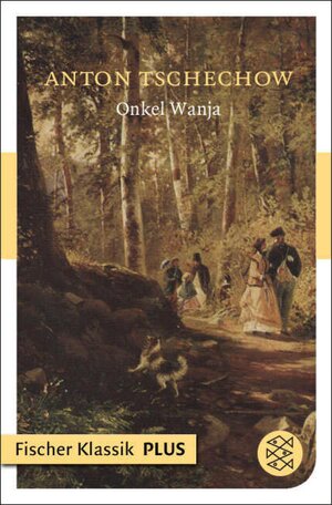 Buchcover Onkel Wanja | Anton Tschechow | EAN 9783104017891 | ISBN 3-10-401789-1 | ISBN 978-3-10-401789-1