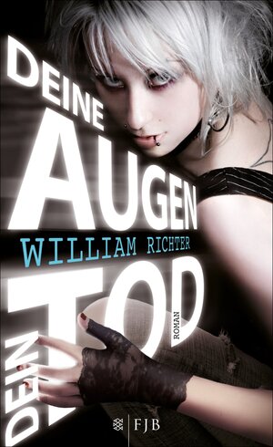 Buchcover Deine Augen, dein Tod | William Harlan Harlau Richter | EAN 9783104018867 | ISBN 3-10-401886-3 | ISBN 978-3-10-401886-7