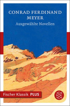 Buchcover Ausgewählte Novellen | Conrad Ferdinand Meyer | EAN 9783104019086 | ISBN 3-10-401908-8 | ISBN 978-3-10-401908-6