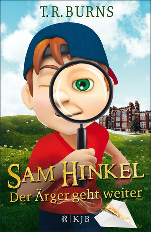 Buchcover Sam Hinkel – Der Ärger geht weiter | T.R. Burns | EAN 9783104021034 | ISBN 3-10-402103-1 | ISBN 978-3-10-402103-4
