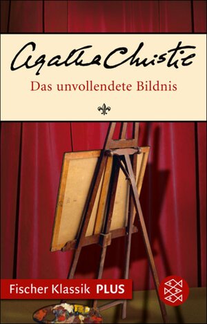 Buchcover Das unvollendete Bildnis | Agatha Christie | EAN 9783104021560 | ISBN 3-10-402156-2 | ISBN 978-3-10-402156-0