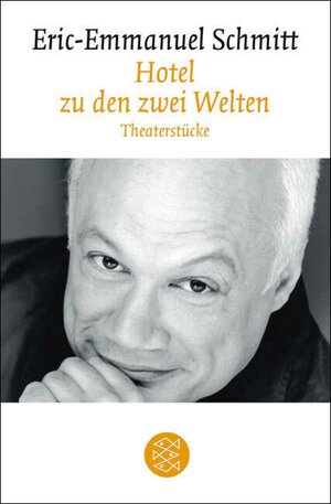 Buchcover Hotel zu den zwei Welten | Eric-Emmanuel Schmitt | EAN 9783104022444 | ISBN 3-10-402244-5 | ISBN 978-3-10-402244-4