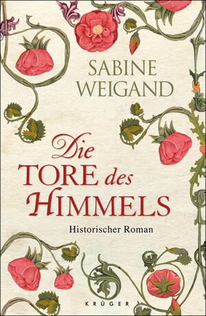 Buchcover Die Tore des Himmels | Sabine Weigand | EAN 9783104022659 | ISBN 3-10-402265-8 | ISBN 978-3-10-402265-9