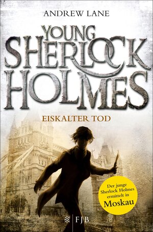Buchcover Young Sherlock Holmes | Andrew Lane | EAN 9783104025186 | ISBN 3-10-402518-5 | ISBN 978-3-10-402518-6
