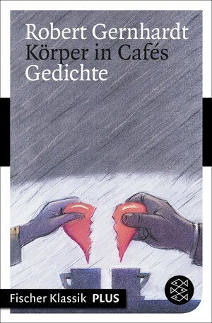 Buchcover Körper in Cafés | Robert Gernhardt | EAN 9783104026114 | ISBN 3-10-402611-4 | ISBN 978-3-10-402611-4