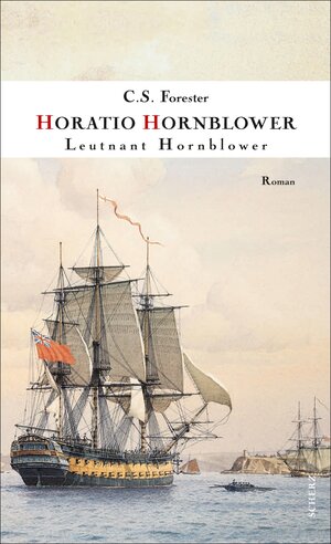 Buchcover Leutnant Hornblower | C. S. Forester | EAN 9783104026893 | ISBN 3-10-402689-0 | ISBN 978-3-10-402689-3