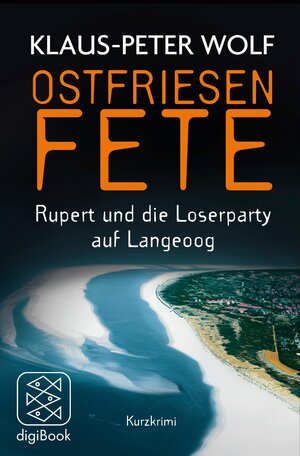 Buchcover Ostfriesenfete | Klaus-Peter Wolf | EAN 9783104027944 | ISBN 3-10-402794-3 | ISBN 978-3-10-402794-4
