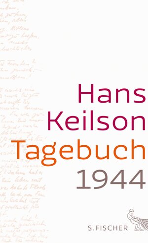 Buchcover Tagebuch 1944 | Hans Keilson | EAN 9783104031729 | ISBN 3-10-403172-X | ISBN 978-3-10-403172-9