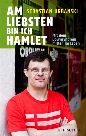 Buchcover Am liebsten bin ich Hamlet | Sebastian Urbanski | EAN 9783104031927 | ISBN 3-10-403192-4 | ISBN 978-3-10-403192-7