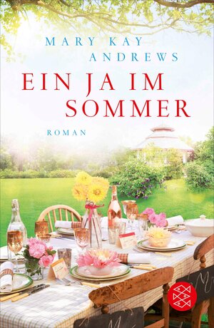 Buchcover Ein Ja im Sommer | Mary Kay Andrews | EAN 9783104033266 | ISBN 3-10-403326-9 | ISBN 978-3-10-403326-6