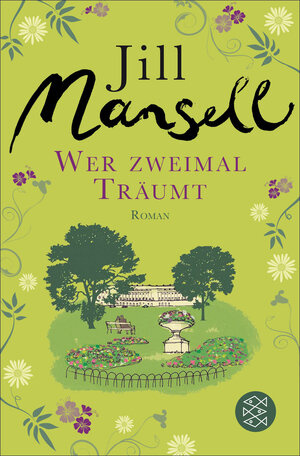 Buchcover Wer zweimal träumt | Jill Mansell | EAN 9783104033778 | ISBN 3-10-403377-3 | ISBN 978-3-10-403377-8