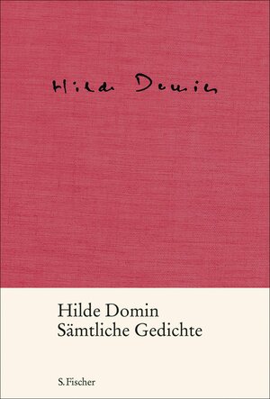 Buchcover Sämtliche Gedichte | Hilde Domin | EAN 9783104034010 | ISBN 3-10-403401-X | ISBN 978-3-10-403401-0