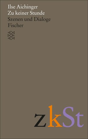 Buchcover Zu keiner Stunde | Ilse Aichinger | EAN 9783104034423 | ISBN 3-10-403442-7 | ISBN 978-3-10-403442-3