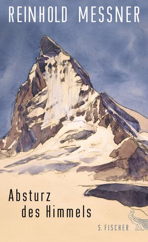 Buchcover Absturz des Himmels | Reinhold Messner | EAN 9783104035093 | ISBN 3-10-403509-1 | ISBN 978-3-10-403509-3