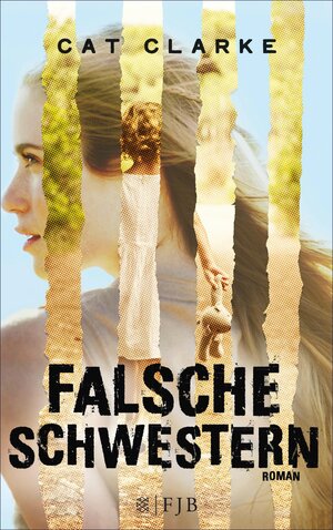 Buchcover Falsche Schwestern | Cat Clarke | EAN 9783104035758 | ISBN 3-10-403575-X | ISBN 978-3-10-403575-8