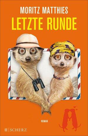 Buchcover Letzte Runde | Moritz Matthies | EAN 9783104035765 | ISBN 3-10-403576-8 | ISBN 978-3-10-403576-5