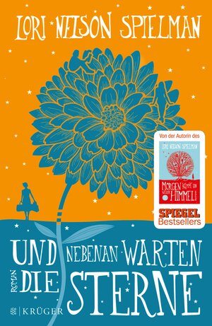 Buchcover Und nebenan warten die Sterne | Lori Nelson Spielman | EAN 9783104036366 | ISBN 3-10-403636-5 | ISBN 978-3-10-403636-6