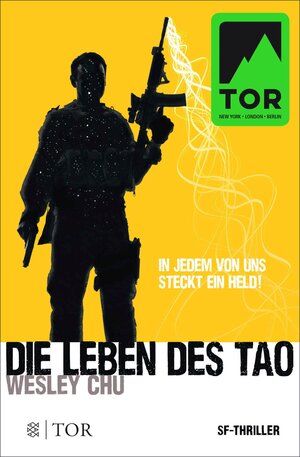 Buchcover Die Leben des Tao | Wesley Chu | EAN 9783104036465 | ISBN 3-10-403646-2 | ISBN 978-3-10-403646-5