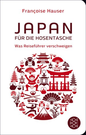 Buchcover Japan für die Hosentasche | Francoise Hauser | EAN 9783104037219 | ISBN 3-10-403721-3 | ISBN 978-3-10-403721-9