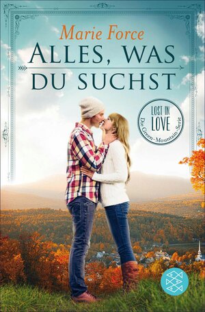 Buchcover Alles, was du suchst | Marie Force | EAN 9783104037660 | ISBN 3-10-403766-3 | ISBN 978-3-10-403766-0
