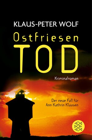 Buchcover Ostfriesentod | Klaus-Peter Wolf | EAN 9783104037714 | ISBN 3-10-403771-X | ISBN 978-3-10-403771-4
