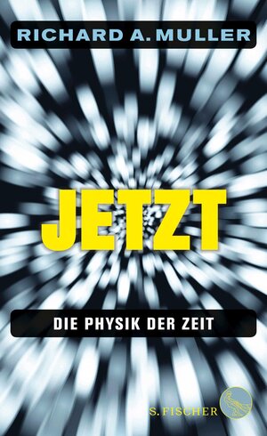 Buchcover Jetzt | Richard A. Muller | EAN 9783104038223 | ISBN 3-10-403822-8 | ISBN 978-3-10-403822-3