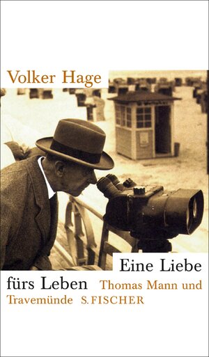 Buchcover Eine Liebe fürs Leben | Volker Hage | EAN 9783104901800 | ISBN 3-10-490180-5 | ISBN 978-3-10-490180-0
