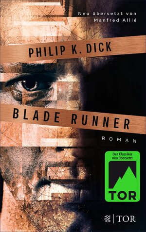 Buchcover Blade Runner | Philip K. Dick | EAN 9783104903040 | ISBN 3-10-490304-2 | ISBN 978-3-10-490304-0