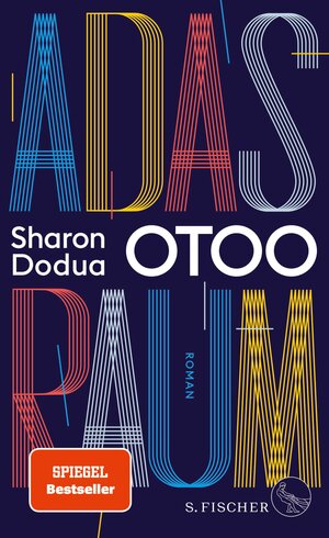 Buchcover Adas Raum | Sharon Dodua Otoo | EAN 9783104905075 | ISBN 3-10-490507-X | ISBN 978-3-10-490507-5