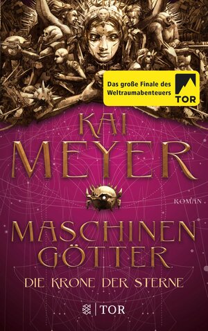 Buchcover Die Krone der Sterne | Kai Meyer | EAN 9783104906249 | ISBN 3-10-490624-6 | ISBN 978-3-10-490624-9