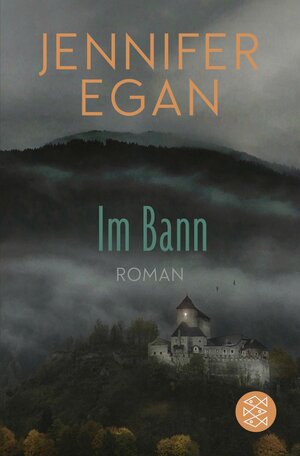 Buchcover Im Bann | Jennifer Egan | EAN 9783104907772 | ISBN 3-10-490777-3 | ISBN 978-3-10-490777-2