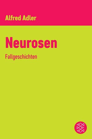 Buchcover Neurosen | Alfred Adler | EAN 9783104908205 | ISBN 3-10-490820-6 | ISBN 978-3-10-490820-5